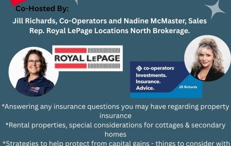 Downsizing or Selling Your Home & Insurance Nadine McMaster co-hosted this highly informative event with Jill Richards of Co-operators Insurance on June 19th at 6:30 pm at the Bay Shore […]